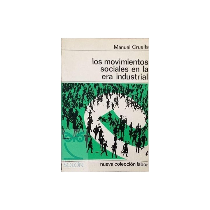 Los movimientos sociales en la era industrial